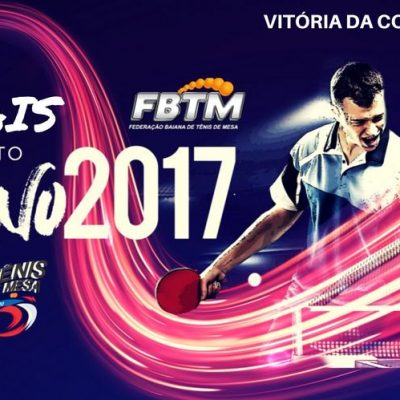 Finais Circuito Baiano de Tênis de Mesa 2017